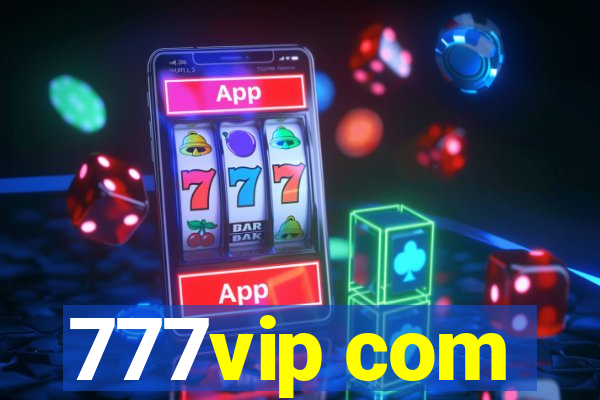 777vip com